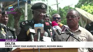 Delta: Police Arrests Four Murder Suspect, Recovers Deceased Skull