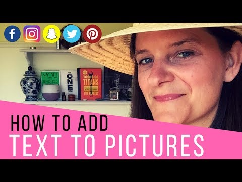 How To Add Text To Pictures on Social Media How To Add Text To Pictures on Social Media