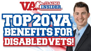 Top 20 VA Benefits for Disabled Veterans *Explained* (NEW!)
