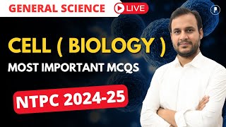 Cell for RRB NTPC & SSC 24-25 | Biology | General Science for completive Exam