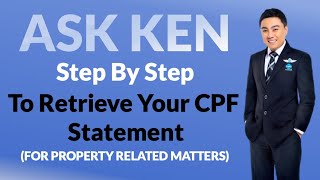 CPF GUIDE 2019: HOW TO RETRIEVE YOUR CPF STATEMENT