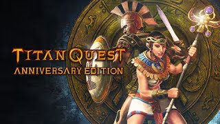 Titan Quest AE | Mustn't Forget Shadowmaw