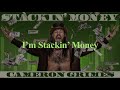 Cameron Grimes - Stackin’ Money (feat. Josiah Williams)[Lyrics]
