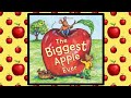 🐀🍎 The Biggest Apple Ever Read Aloud Kid's Book