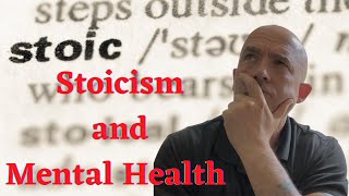 What is Stoicism? Stoicism is the antidote to mental health issues.