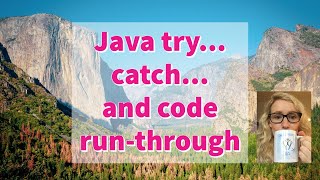 20) try... catch and code run-through | Java with Ali