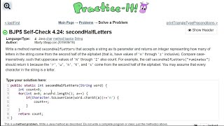Java Practice It || 4.24 secondHalfLetters || char class, int method basics, return, String