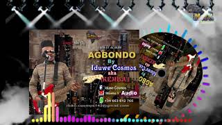 ikemba 1 Latest album title Agbondo, Edo Benin music