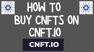 HOW TO BUY A CARDANO NFT - ON CNFT.IO