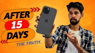 iPhone 15 Review After 15 Days ! Only ₹29,999/-