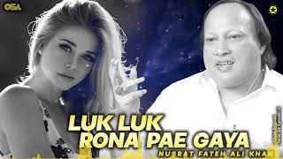 Luk Luk Rona Pae Gaya - Nusrat Fateh Ali Khan - Superhit Qawwali | official HD video | OSA Worldwide