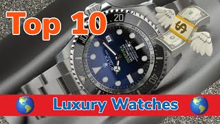 Luxury Watches - Top 10 BEST Watches For Men #watches