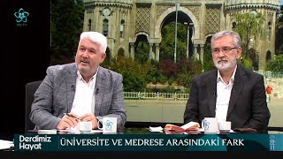 Üniversite ve Medrese Arasındaki Fark | Derdimiz Hayat