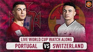 Portugal VS Switzerland 6-1 World Cup Qatar 2022 Watch Along LIVE