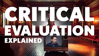 critical evaluation explained