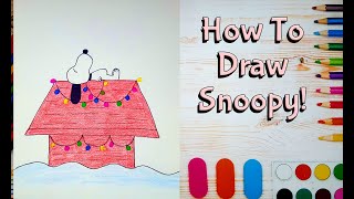 How To Draw Snoopy! (Art For Kids!) - Easy Step By Step Beginner Art/Drawing Lesson!