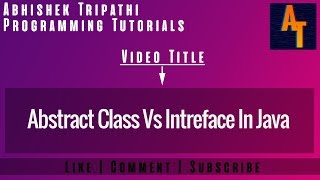 Abstract Class Vs Interface Part-37 # Java Tutorials
