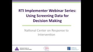 Using Screening Data for Decision Making
