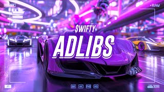 $wifty - adlibs [lyrics]