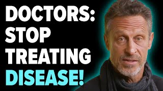 Most Doctors Are Treating the WRONG Thing! | Dr. Mark Hyman
