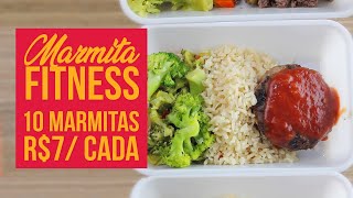 10 MARMITAS FITNESS PARA SEMANA POR R$ 7 | Fáceis, Rápidas e Baratas!