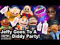 SML Movie: Jeffy Goes To A Diddy Party! *BTS*