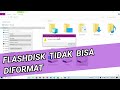 Solusi Flashdisk Tidak Bisa Diformat (The Disk is Write Protected)