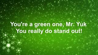 You're a Green One, Mr. Yuk