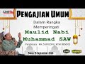 Live Streaming PENGAJIAN UMUM Dalam Rangka Maulid Nabi Muhammad SAW // Dalon 15 September 2024