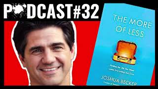 Joshua Becker's Minimalist Approach to Pursuing Passion with Brendan Carr (AUDIO ONLY)