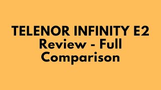 TELENOR INFINITY E2 Review - Full Comparison - Trion Tech