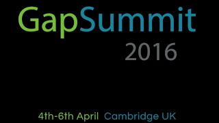 GapSummit 2016 Highlights