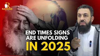 End Times Signs Are Unfolding in 2025 - Belal Assaad