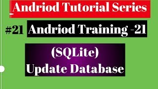 Android tutorial 2018 21 SQLite Update a Database 720P HD