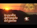 La Parola del Signore - Il Vangelo del giorno - 17/11/2023