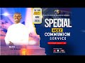 SPECIAL HOLY COMMUNION SERVICE - 16.6.2024.