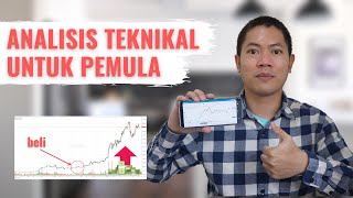 MENGENAL ANALISIS TEKNIKAL UNTUK PEMULA [BIAR PROFIT MAKSIMAL]