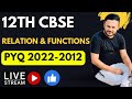 Relation and functions PYQ 2022 - 2012 | Class 12  | Chapter 1 | Shivang Math Academy