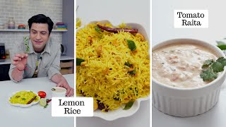 साउथ इंडियन स्टाइल में निम्बू चावल | टमाटर राइता | South Indian Lemon Rice Tomato Raita-Kunal Kapur