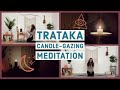 intro to trataka candle-gazing meditation // and guided meditation {6 mins}