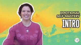 Introduction | Emotional Self-Mastery with Danielle Gaudette #1