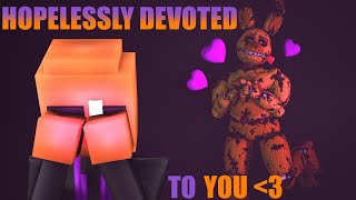 Hopelessly devoted to you (DSAF/SFM)