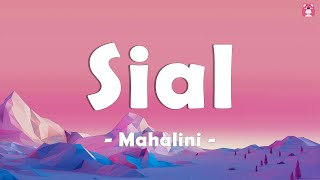 Download Sial - Mahalini (Mix Lirik Lagu) Komang, Krisna Trias, Tulus mp3