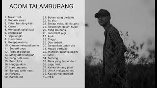 Download Lagu Full Album Acom Talamburang 2... MP3 Gratis
