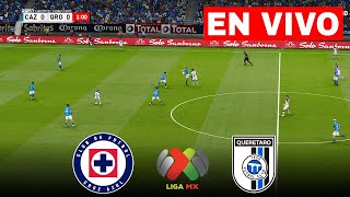 🔴EN VIVO: Cruz Azul vs Querétaro FC - Liga MX Clausura 24/25 | Partido completo de hoy,