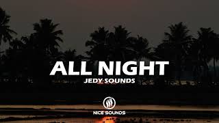 Jedy Sounds - All Night