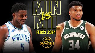 Minnesota Timberwolves vs Milwaukee Bucks Full Game Highlights | February 23, 2024 | FreeDawkins