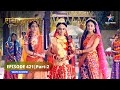 RadhaKrishn | Krishn ki prasannata ke liye kuchh bhi kar sakti hain Radha | EPISODE-421 Part 2