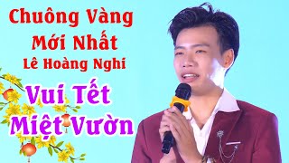 Tân Chuông Vàng Vọng Cổ 2024 Lê Hoàng Nghi | Vui Tết Miệt Vườn | Live Cổ Nhạc