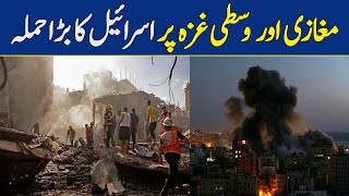 Major Israeli Attack on Maghazi and Central Gaza | Dawn News